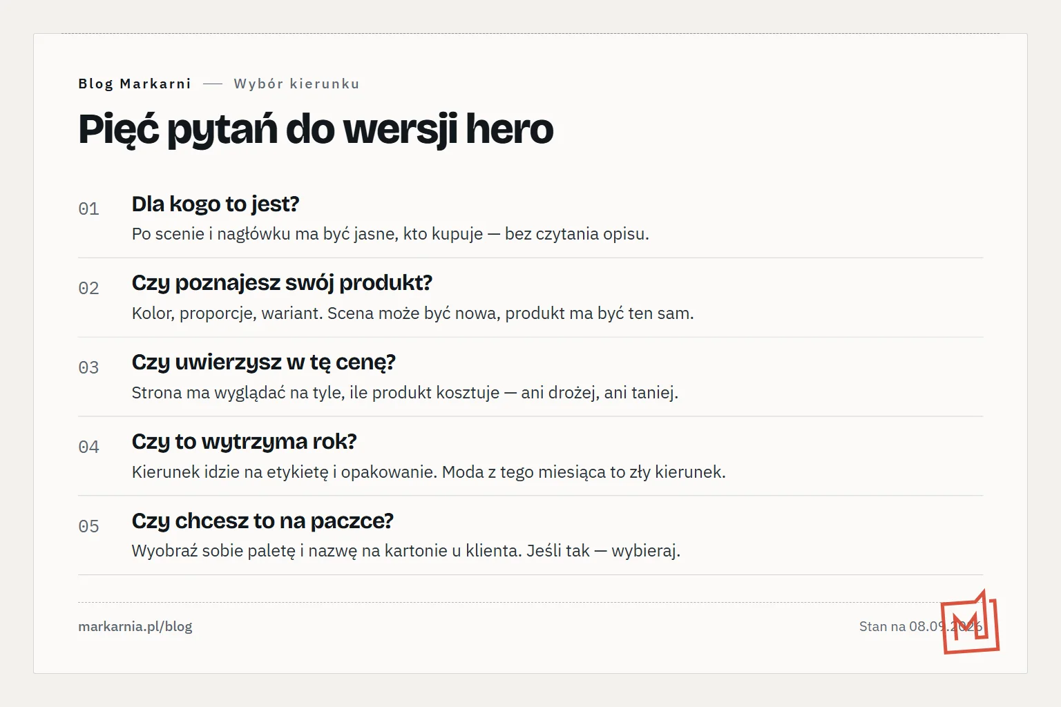 Numerowana lista pięciu pytań do wersji hero: dla kogo to jest, czy poznajesz swój produkt, czy uwierzysz w tę cenę, czy wytrzyma rok, czy chcesz to na paczce.
